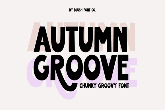 Autumn Groove Retro: A Bold Display Font with Vintage Vibe