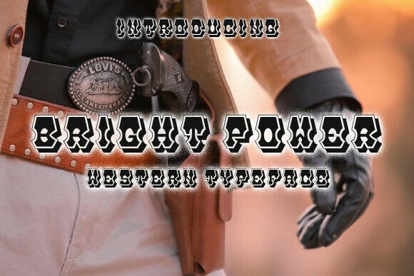 Brightpower: The Modern Typography Redefining the Urban-Cowboy Aesthetic