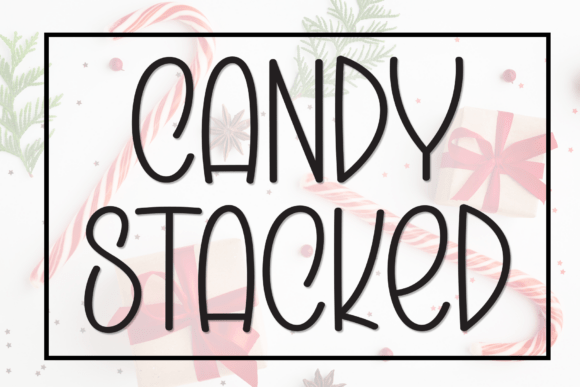 Candy Stacked: The Handwritten Font That Brings Joy to Your Designs