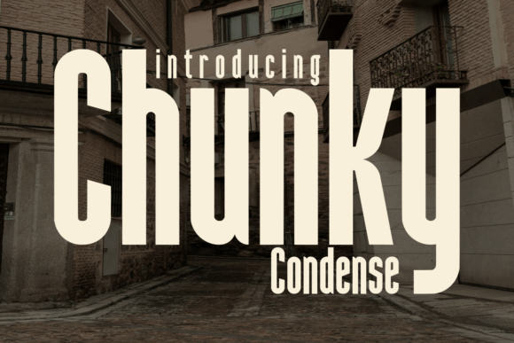 Chunky Condense: A Strategic Display Font for High-Impact Design Workflows