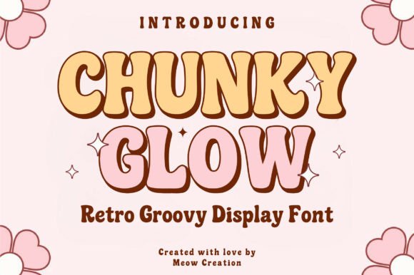 Chunky Glow: Retro Groovy Font for Playful Designs