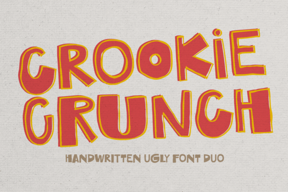 Crookie Crunch: The Bold, Quirky Handwritten Ugly Font Duo That Breaks the Rules