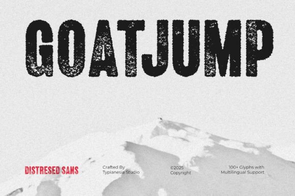 Evaluating Goatjump: A Distressed Display Typeface for Authentic Branding