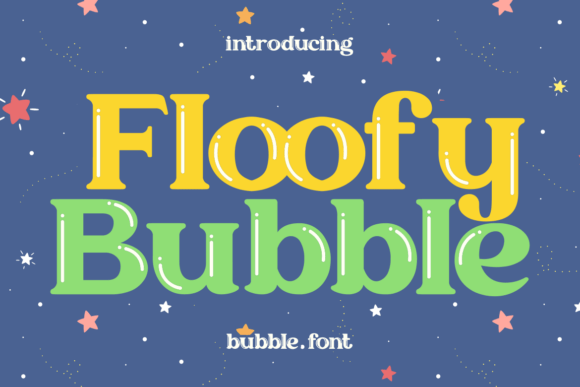 Floofy Bubble: A Practical Review of the Playful Display Font
