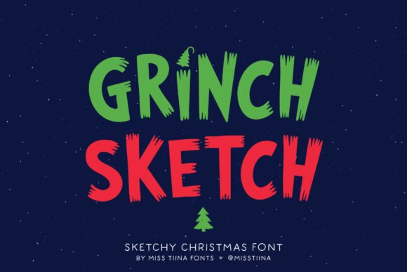 Grinch Sketch: A Playful Holiday Font