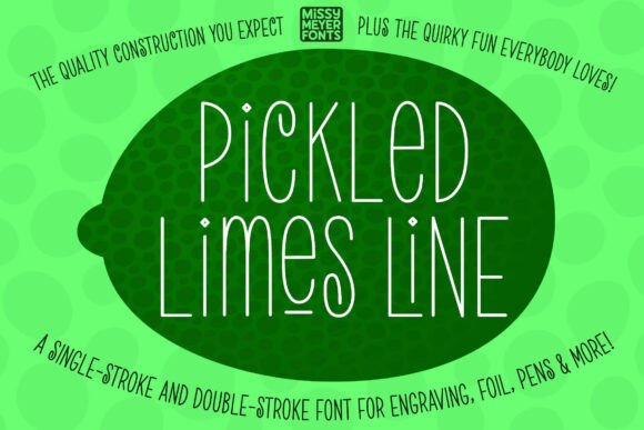 Pickled Limes Line: A Practical Guide to Single-Stroke Handwritten Typography