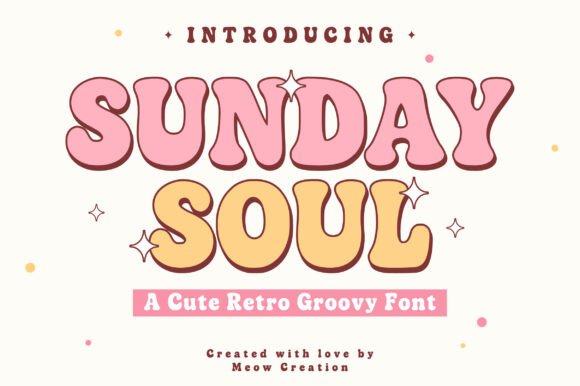 Sunday Soul: A Retro Groovy Font for Creative Expression