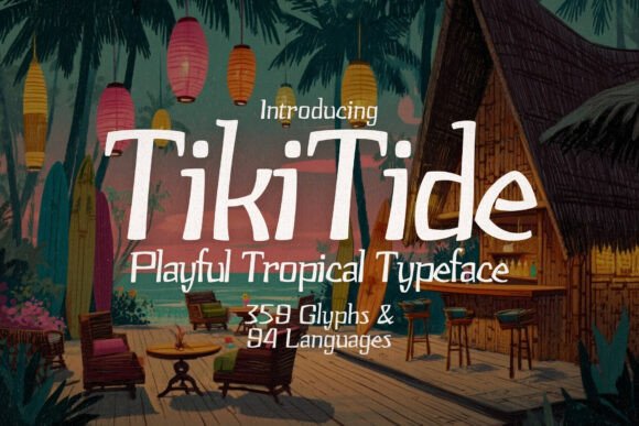 Tiki Tide Regular: Your Passport to Paradise in Typography